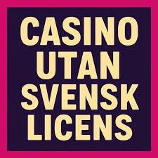 Poker Utan Svensk Licens - En Guide För Spelare 775541849
