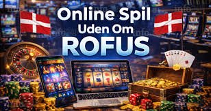 Danske Casino Sider Uden ROFUS - Oplev Fordele og Muligheder Danske Casino Sider Uden ROFUS - Oplev Fordele og Muligheder