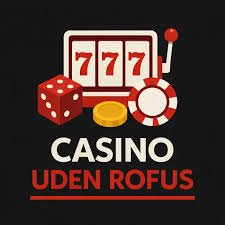 Udenlandsk Casino Uden ROFUS 2026 Alt, du behøver at vide Udenlandsk Casino Uden ROFUS 2026 Alt, du behøver at vide